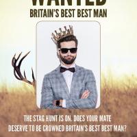 The Hunt Is On For Britain’s Best Best Man!